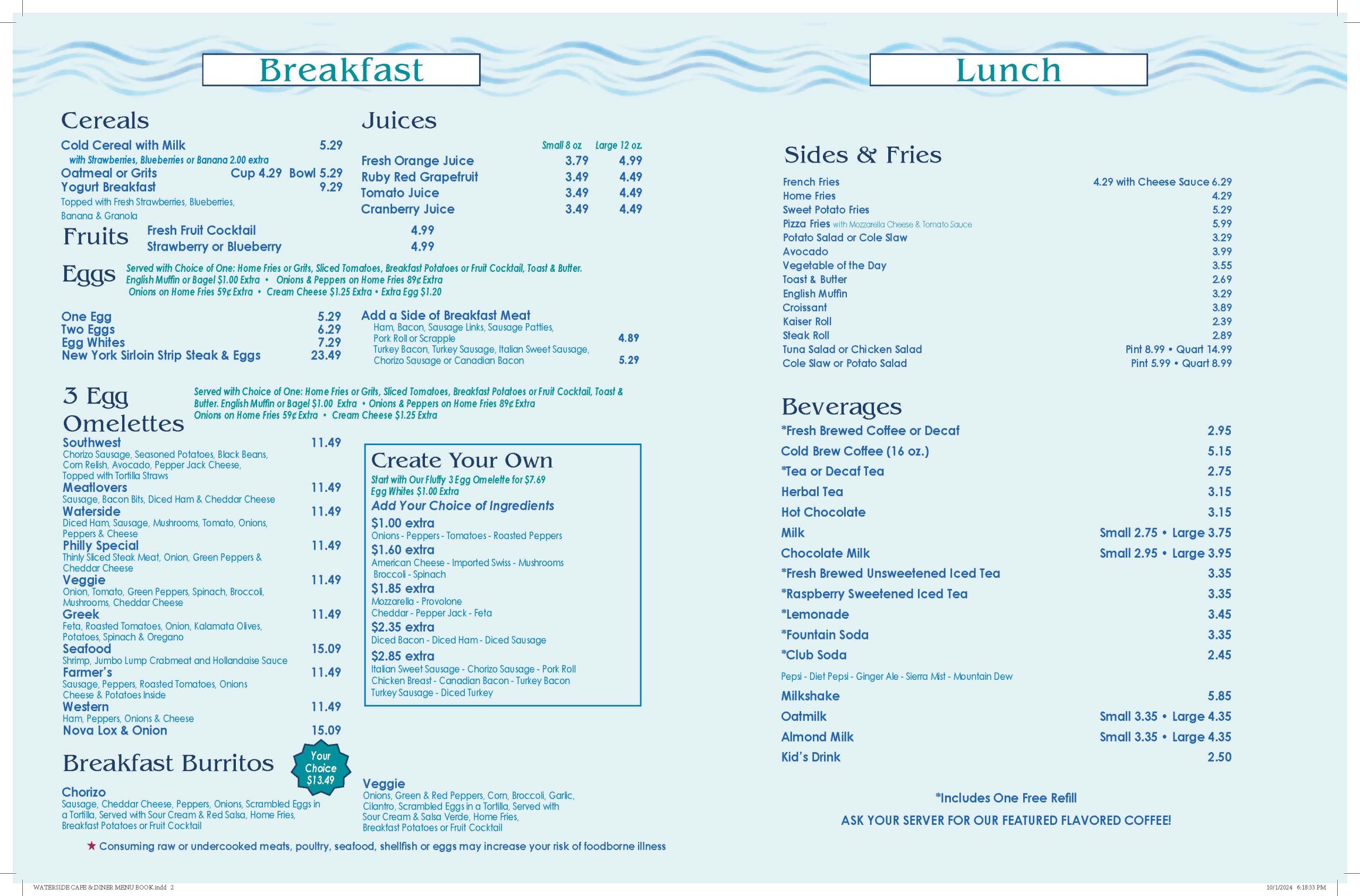 Restaurant menu featuring breakfast options like cereals, omelettes, and burritos, and lunch options like sides, fries, and beverages. Prices are listed next to each item.